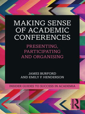 cover image of Making Sense of Academic Conferences